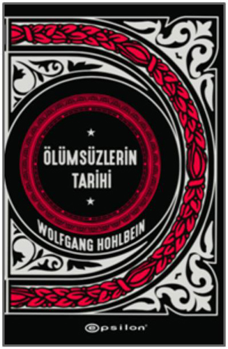 Ölümsüzlerin Tarihi Ölümsüzlerin Tarihi