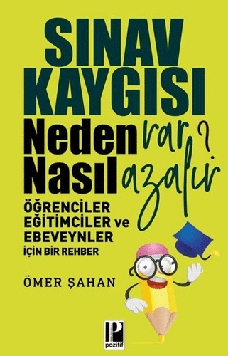 Sınav Kaygısı Neden Var? Nasıl Azalır?