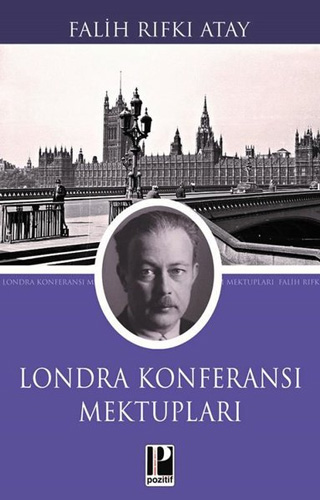 Londra Konferansı Mektupları Londra Konferansı Mektupları