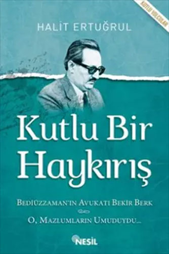 Kutlu Bir Haykırış Kutlu Bir Haykırış