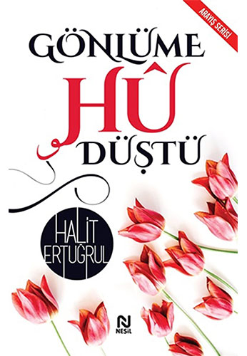 Gönlüme Hû Düştü Gönlüme Hû Düştü