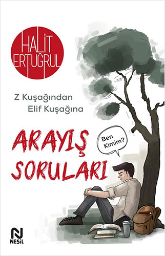 Arayış Soruları Arayış Soruları