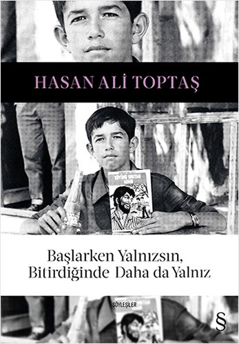 Başlarken Yalnızsın, Bitirdiğinde Daha da Yalnız