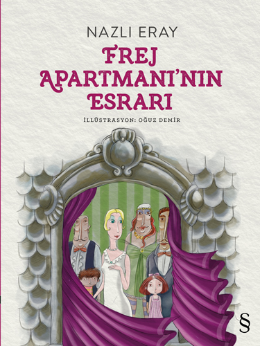 Frej Apartmanı’nın Esrarı