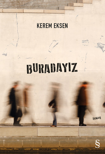 Buradayız