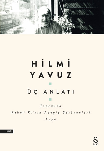 Üç Anlatı