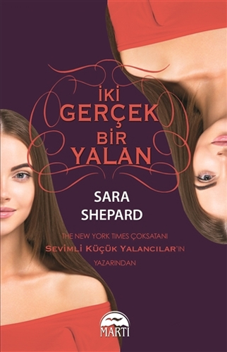 İki Gerçek Bir Yalan