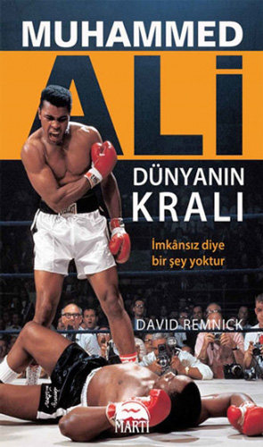 Muhammed Ali - Dünyanın Kralı Muhammed Ali - Dünyanın Kralı