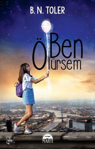 Ben Ölürsem