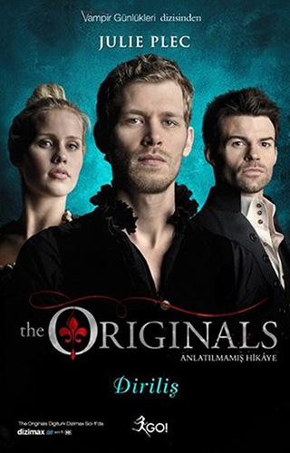 The Originals - Diriliş The Originals - Diriliş