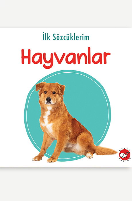 İlk Sözcüklerim - Hayvanlar