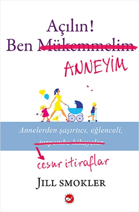 Açılın ! Ben Anneyim