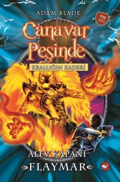 Canavar Peşinde 64 - Alev Kapanı Flaymar