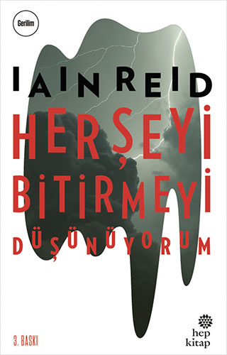 Her Şeyi Bitirmeyi Düşünüyorum Her Şeyi Bitirmeyi Düşünüyorum