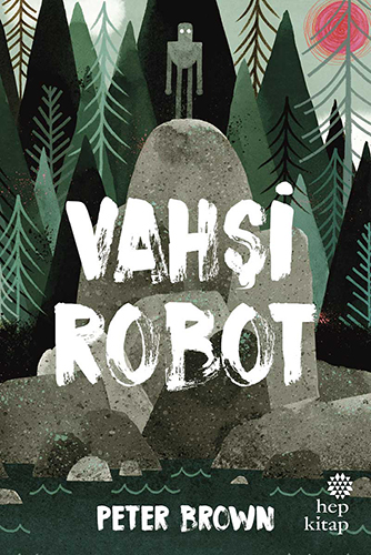 Vahşi Robot (Ciltli)