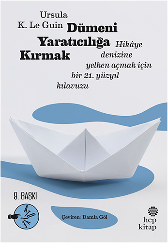 Dümeni Yaratıcılığa Kırmak