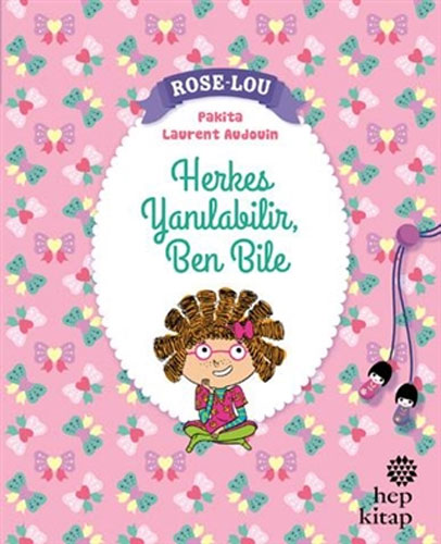 Rose - Lou - Herkes Yanılabilir, Ben Bile