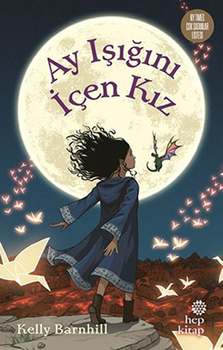 Ay Işığını İçen Kız (Ciltli) Ay Işığını İçen Kız (Ciltli)