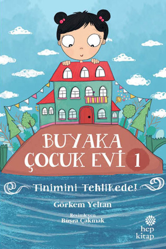 Buyaka Çocuk Evi 1 - Tinimini Tehlikede