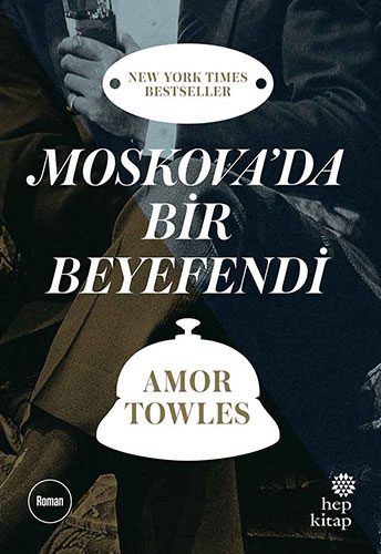 Moskova’Da Bir Beyefendi Moskova’Da Bir Beyefendi