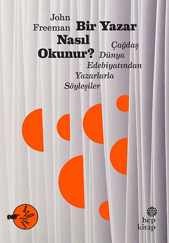 Bir Yazar Nasıl Okunur? Bir Yazar Nasıl Okunur?