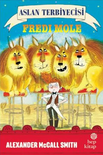 Aslan Terbiyecisi Fredi Mole