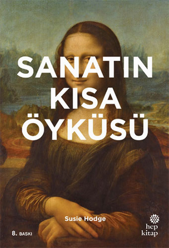 Sanatın Kısa Öyküsü (Ciltli)