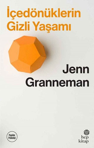 İçedönüklerin Gizli Yaşamı