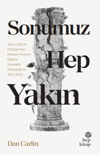 Sonumuz Hep Yakın