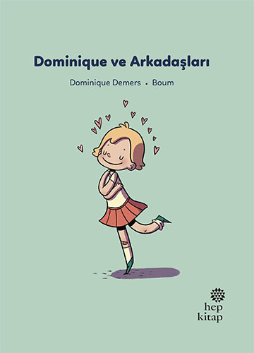Dominique ve Arkadaşları