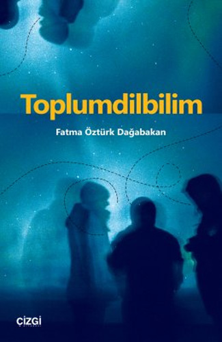 Toplumdilbilim Toplumdilbilim