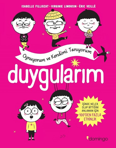 Oynuyorum ve Kendimi Tanıyorum - Duygularım 