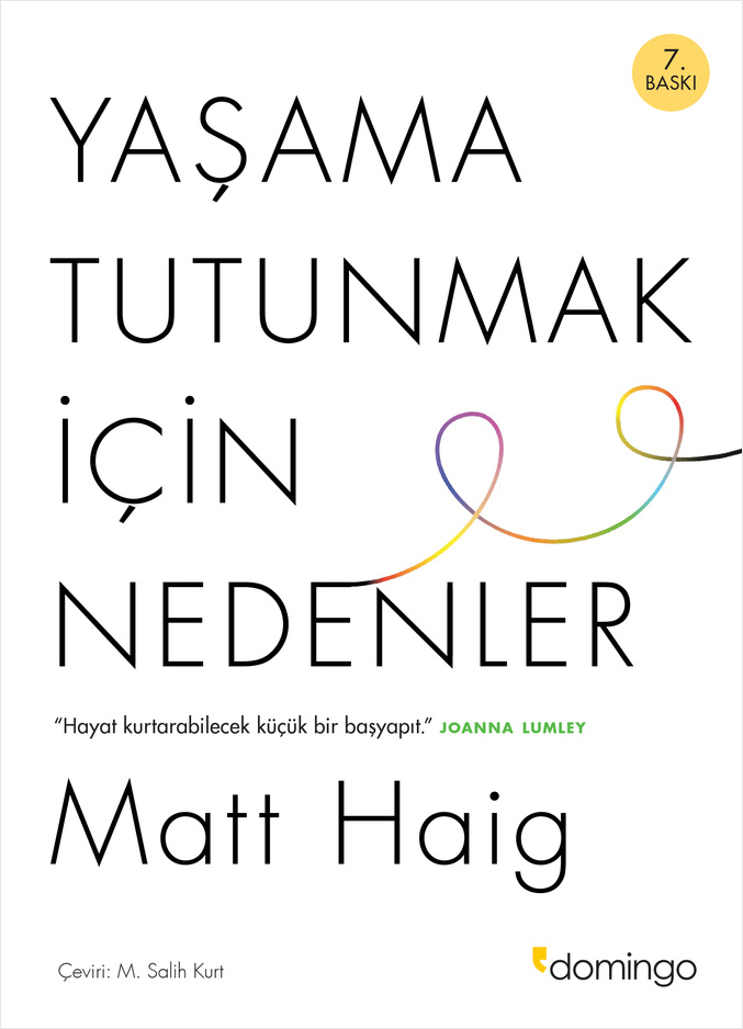 Yaşama Tutunmak İçin Nedenler