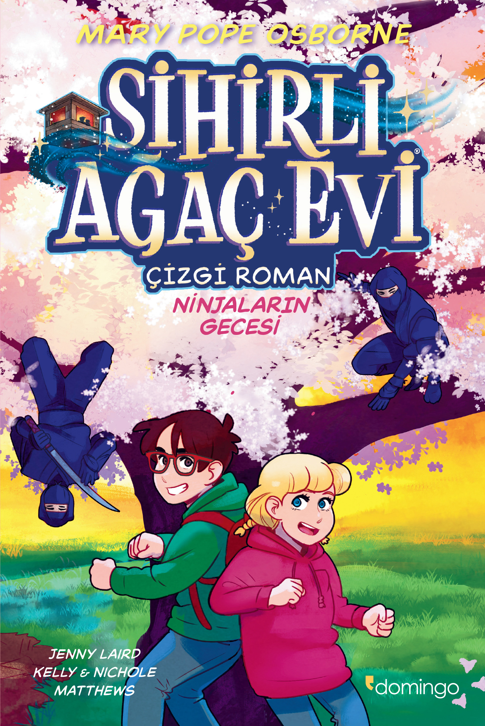 Sihirli Ağaç Evi - Çizgi Roman 5 - Ninjaların Gecesi