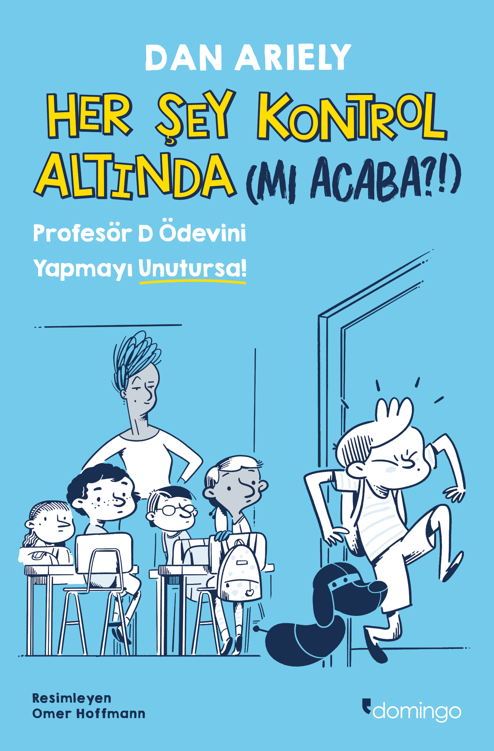 Her Şey Kontrol Altında (mı Acaba?!) 
