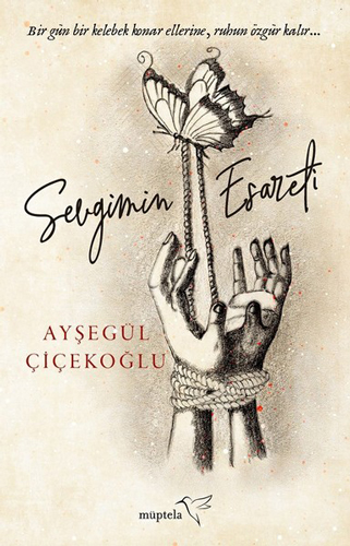 Sevgimin Esareti Sevgimin Esareti