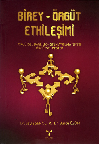 Birey - Örgüt Etkileşimi