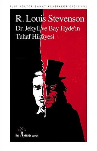 Dr. Jekyll Ve Bay Hyde’İn Tuhaf Hikayesi Dr. Jekyll Ve Bay Hyde’İn Tuhaf Hikayesi