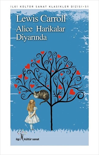 Alice Harikalar Diyarında Alice Harikalar Diyarında