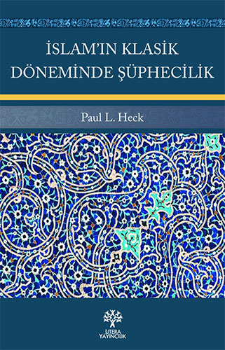 İslam’ın Klasik Döneminde Şüphecilik