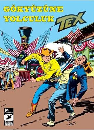 Tex Klasik Seri 45 - Gökyüzüne Yolculuk