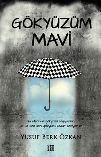 Gökyüzüm Mavi Gökyüzüm Mavi