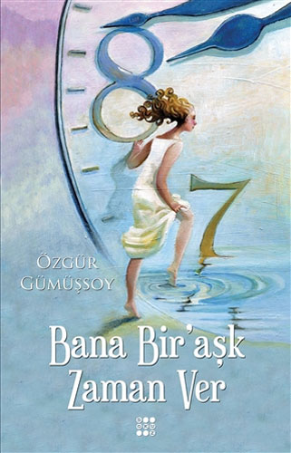 Bana Bir'Aşk Zaman Ver Bana Bir'Aşk Zaman Ver
