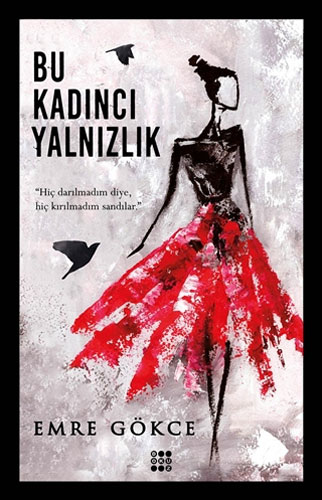 Bu Kadıncı Yalnızlık Bu Kadıncı Yalnızlık