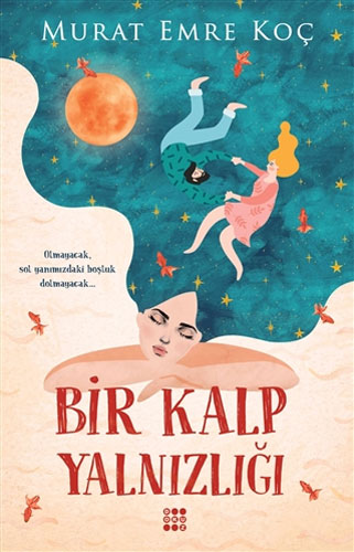 Bir Kalp Yalnızlığı Bir Kalp Yalnızlığı