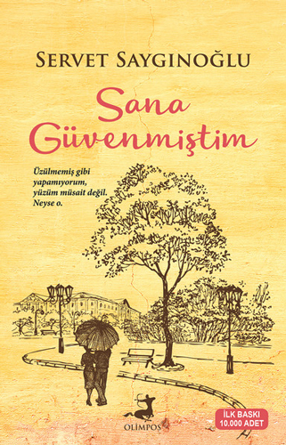 Sana Güvenmiştim Sana Güvenmiştim