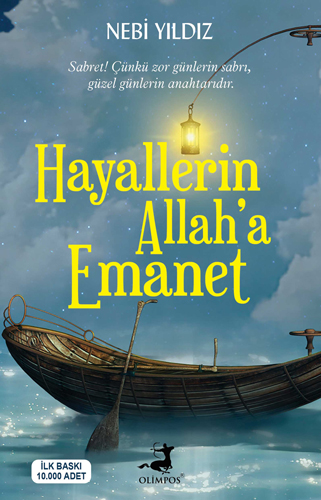 Hayallerin Allah'A Emanet Hayallerin Allah'A Emanet