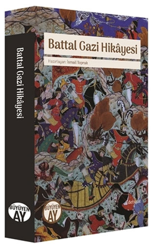 Battal Gazi Hikayesi Battal Gazi Hikayesi