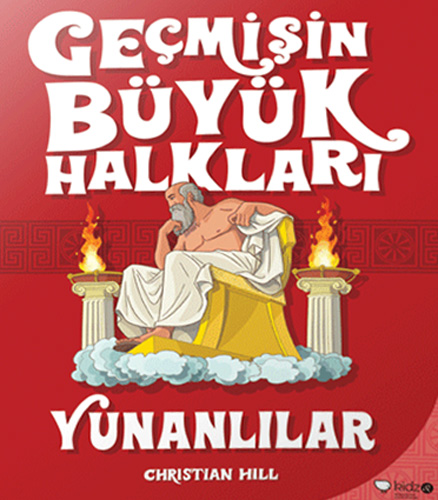 Geçmişin Büyük Halkları - Yunanlılar