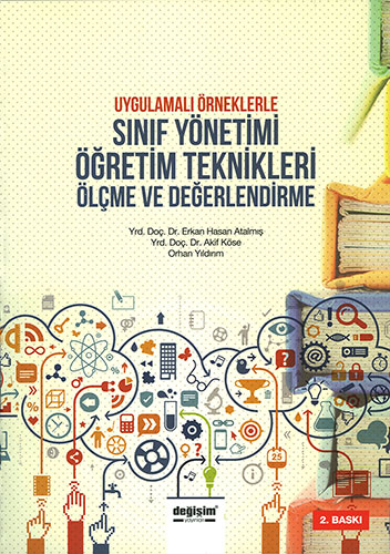 Uygulamalı Örneklerle Sınıf Yönetimi Öğretim Teknikleri Ölçme ve Değerlendirme